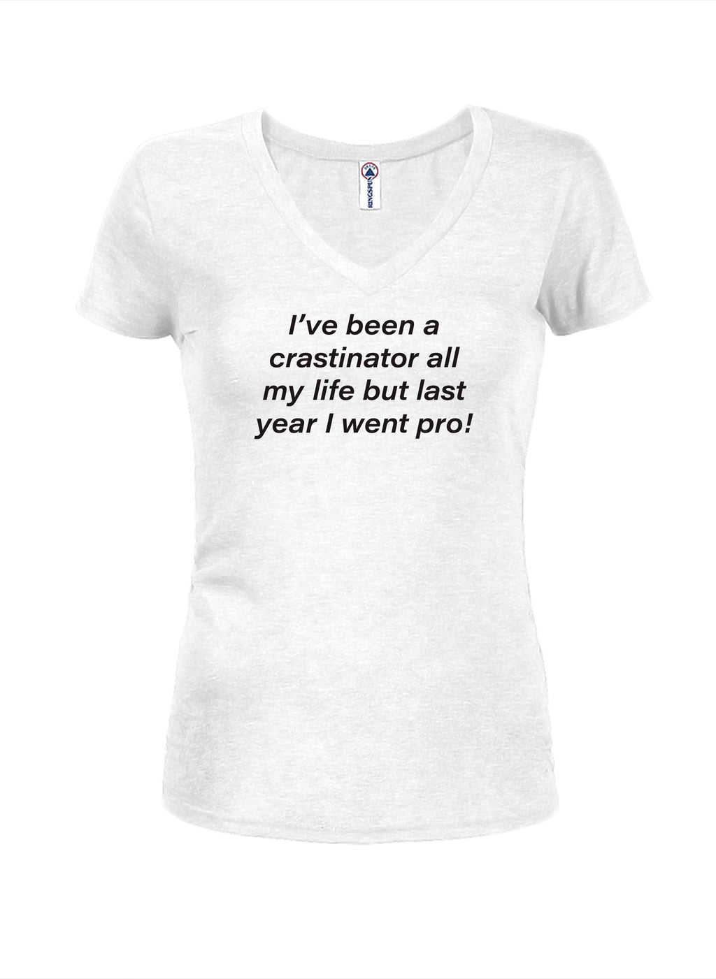 I’ve been a crastinator all my life but last year I went pro! T-Shirt