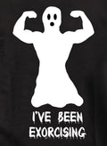 I’ve been exorcising T-Shirt
