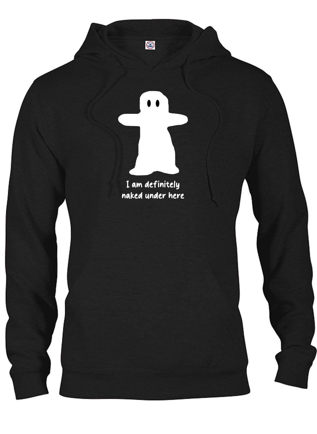I am definitely naked under here T-Shirt