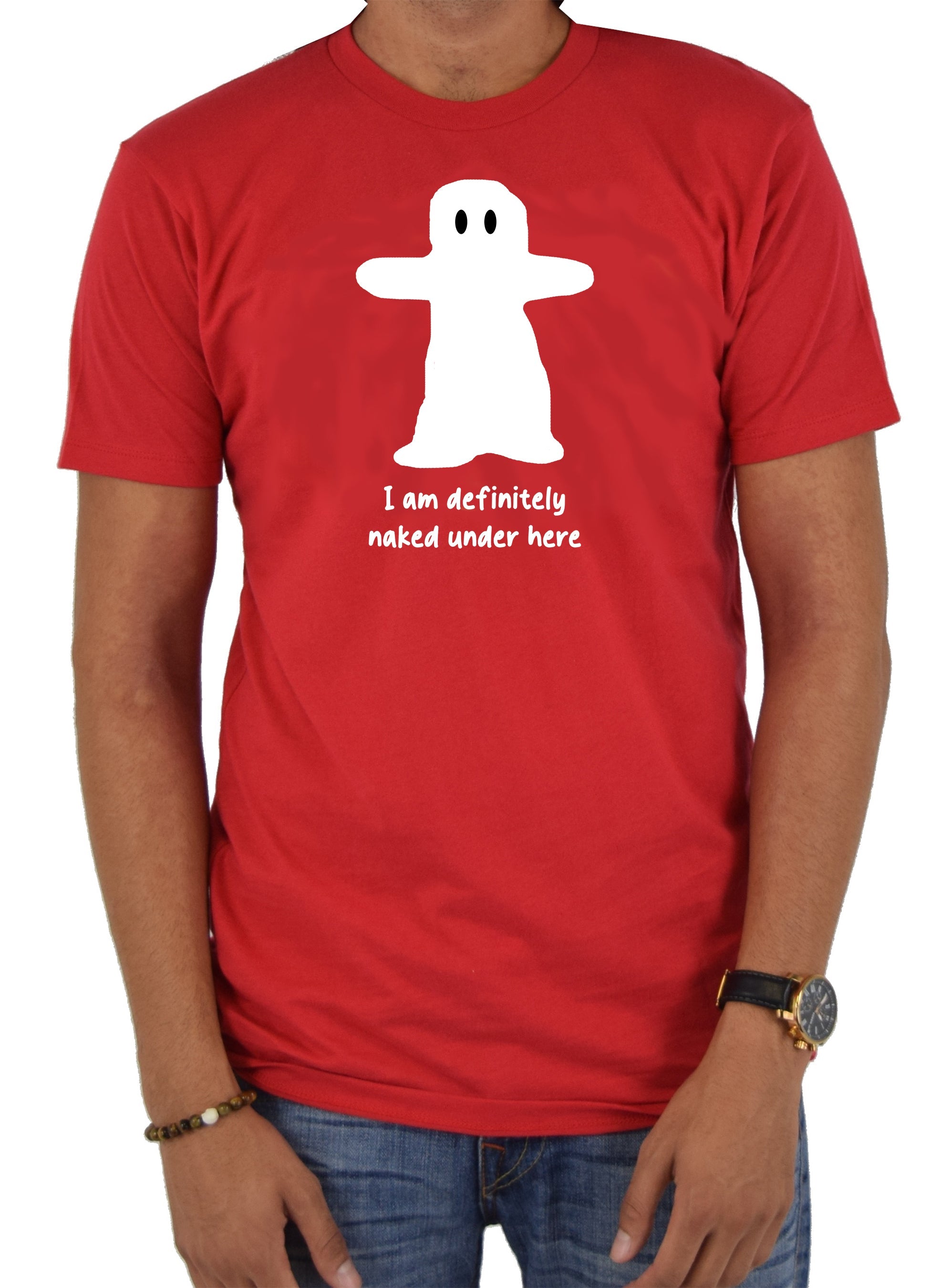 I am definitely naked under here T-Shirt