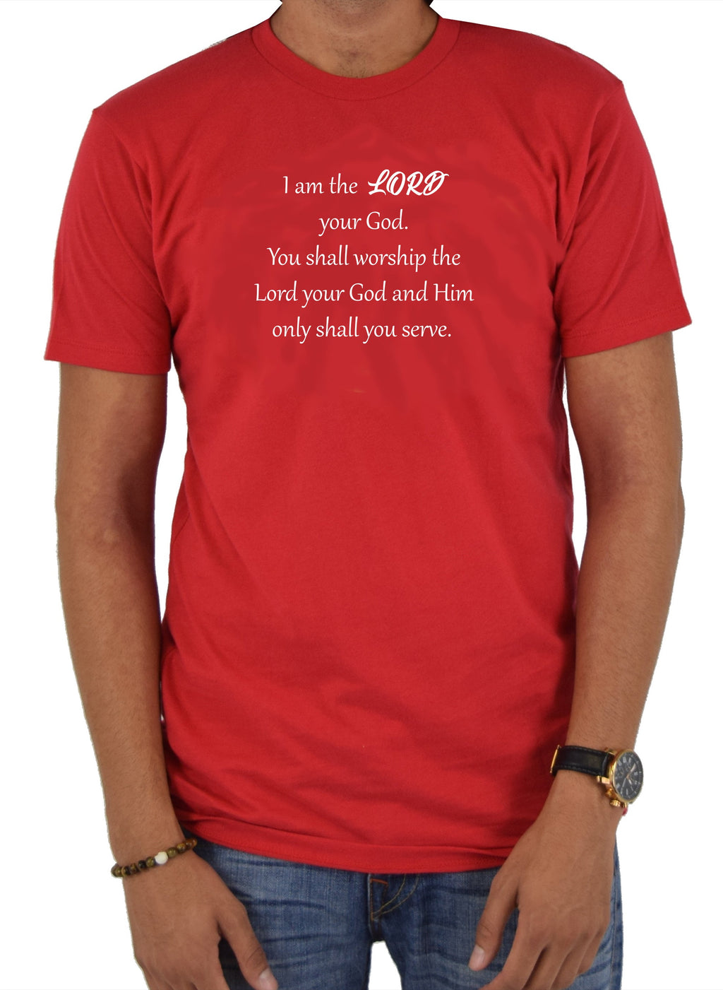 I am the LORD your God T-Shirt