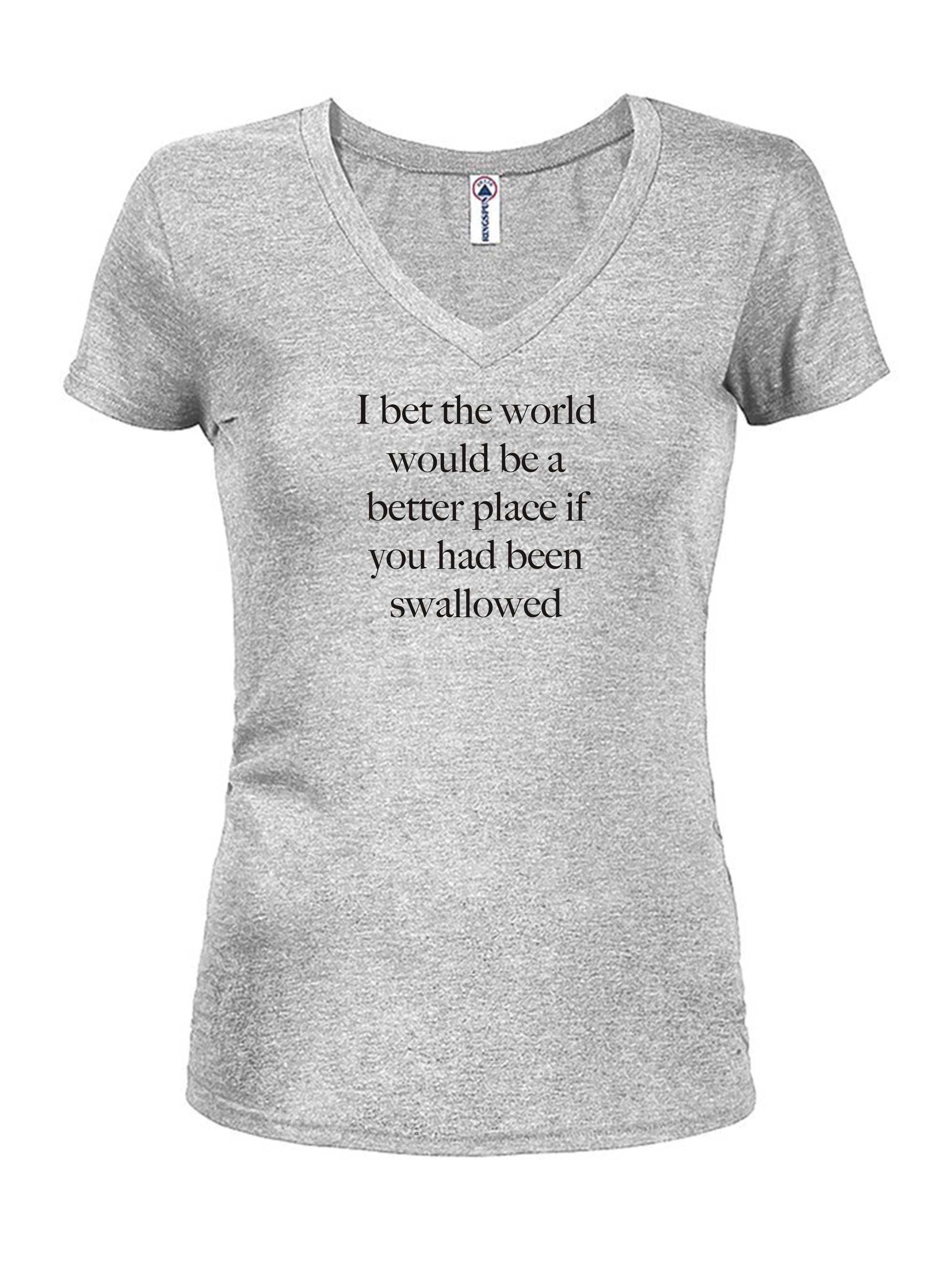 I bet the world would be a  better place T-Shirt