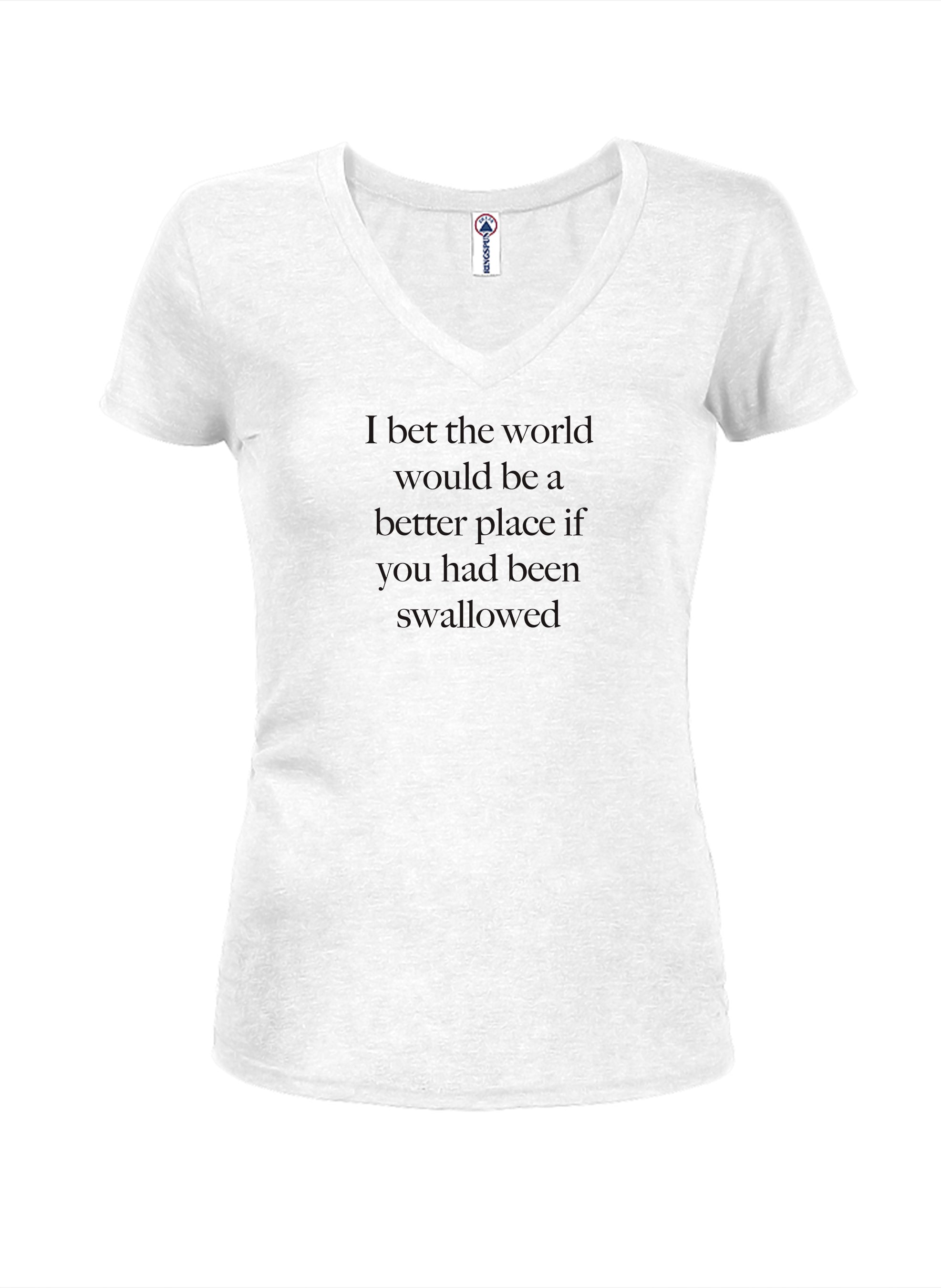 I bet the world would be a  better place T-Shirt