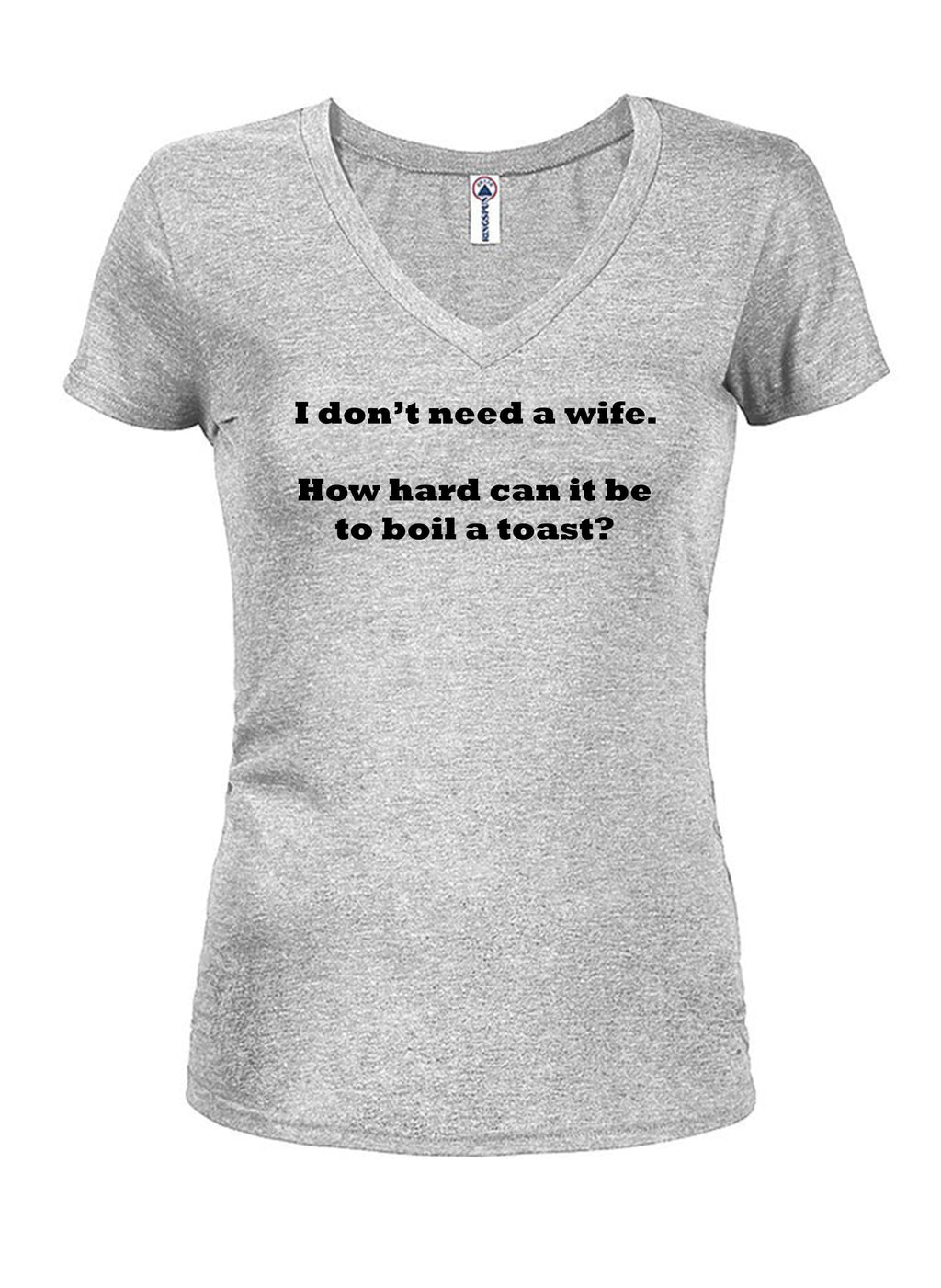 I don’t need a wife T-Shirt