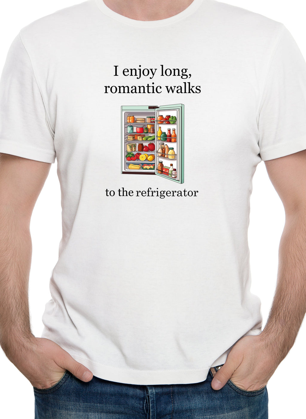 I enjoy long, romantic walks to the refrigerator T-Shirt