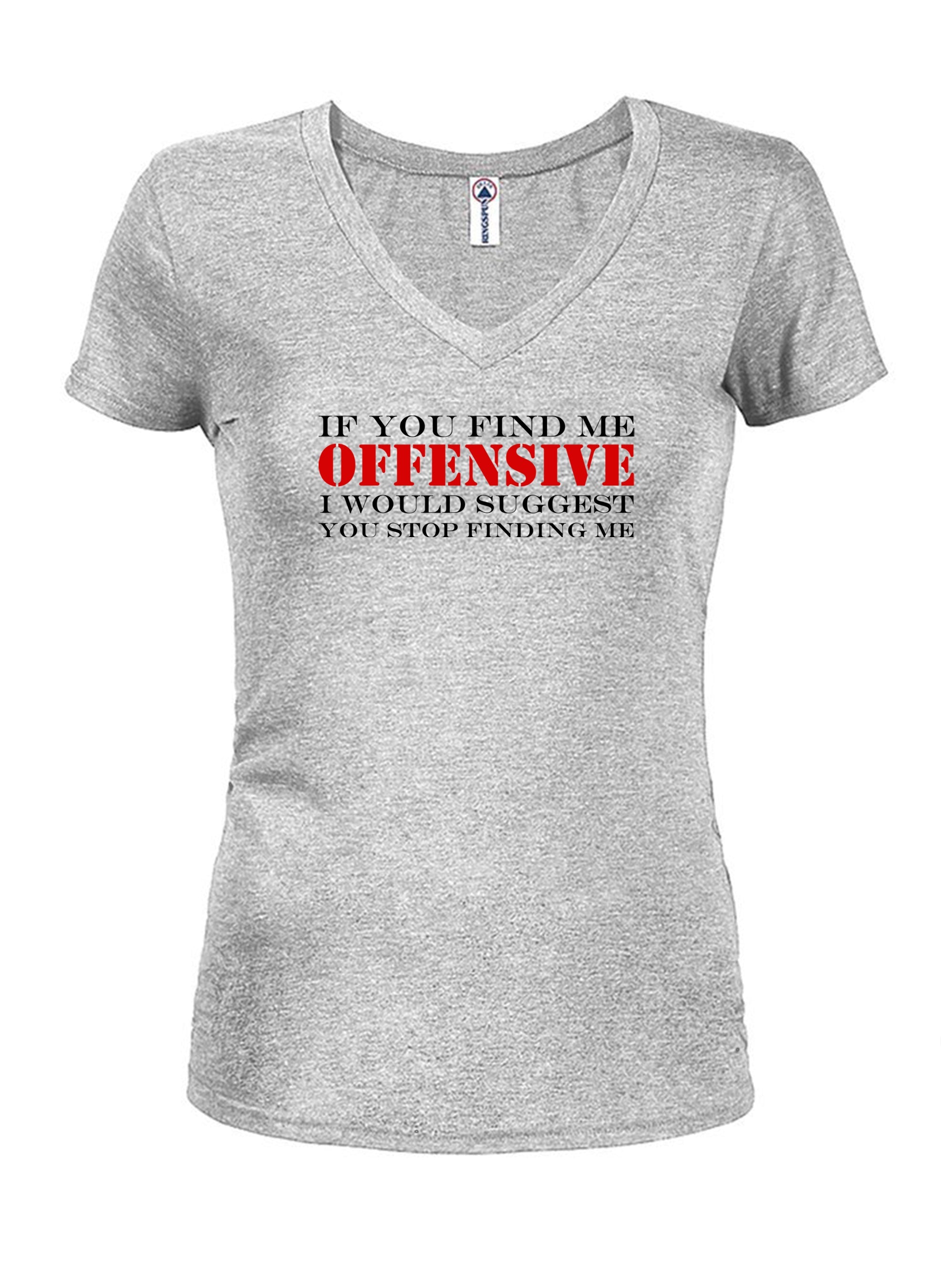If You Find Me Offensive T-Shirt