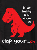 If You're Happy and you Know It Kids T-Shirt