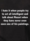 I hate it when people try  to act all intelligent Kids T-Shirt