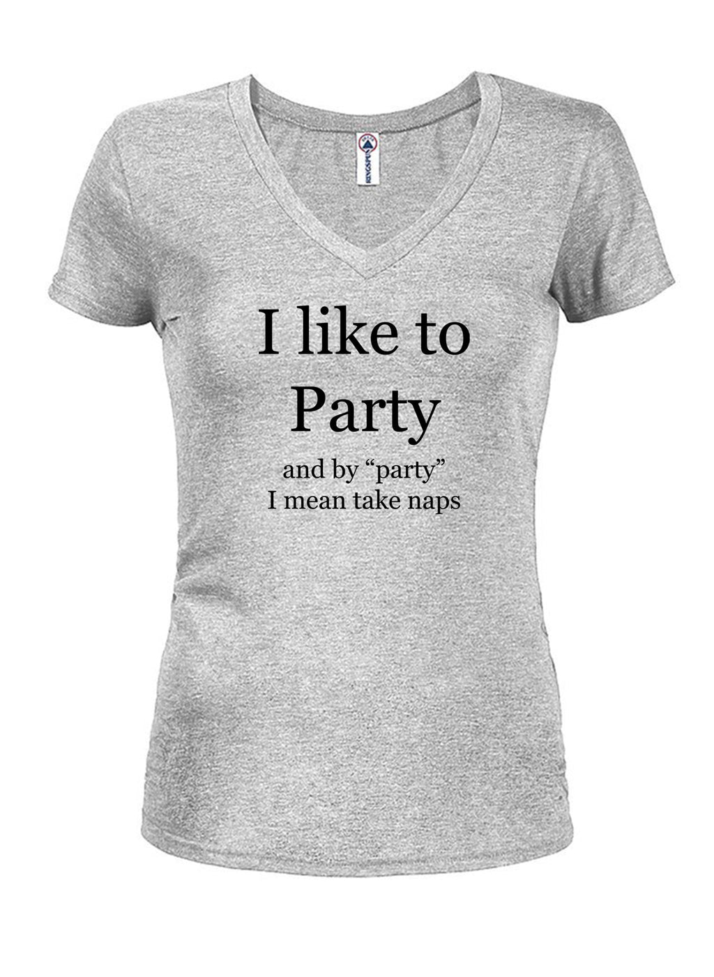 I like to Party Naps T-Shirt