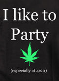 I like to Party at 420 T-Shirt