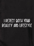 I reject both your reality and lifestyle Kids T-Shirt