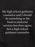 I should do something food or janitorial services Kids T-Shirt