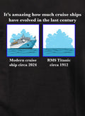 It’s amazing how much cruise ships have evolved T-Shirt