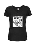 It says here you are wrong and also a dick Juniors V Neck T-Shirt