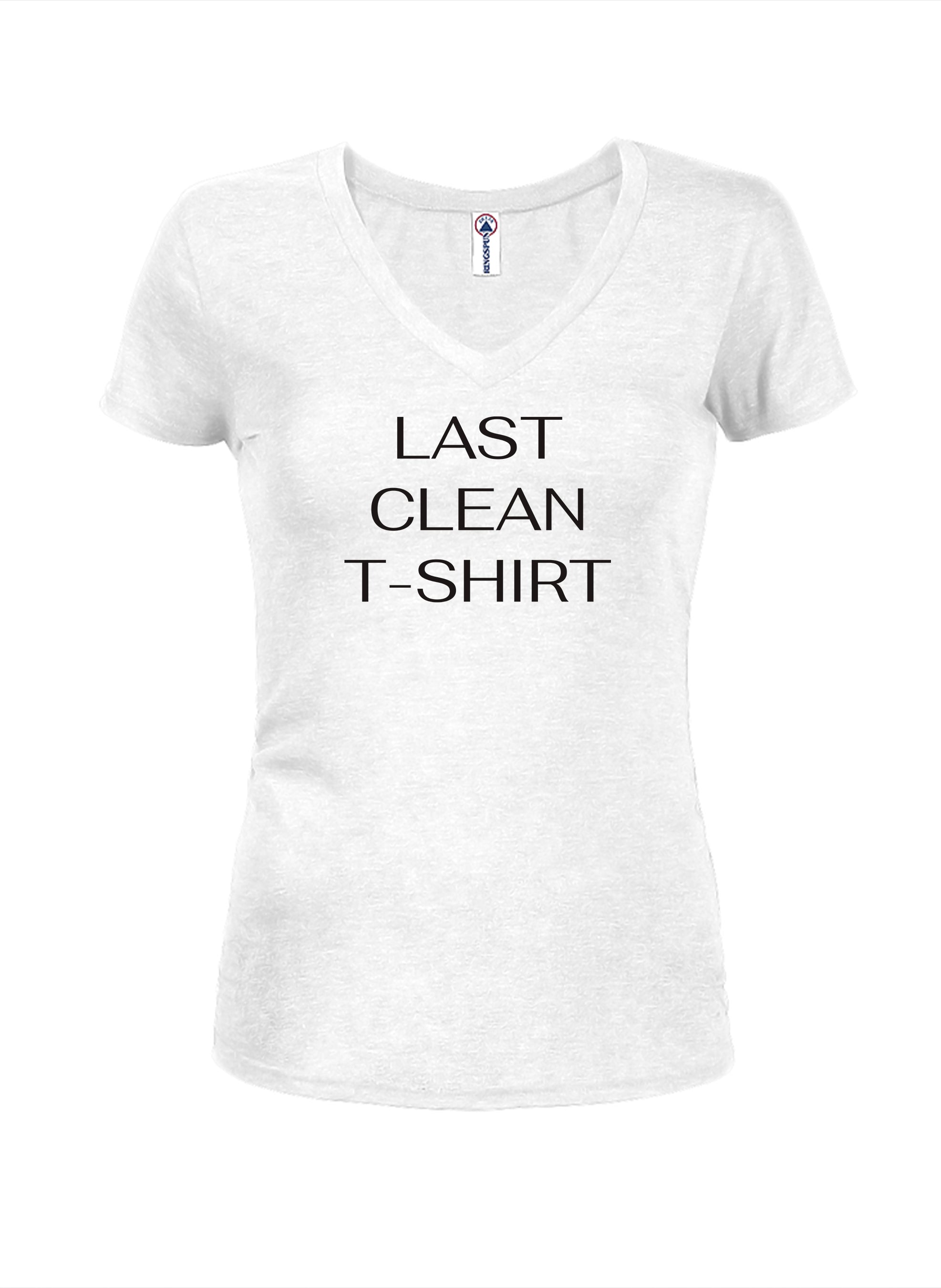 Last Clean T-Shirt T-Shirt