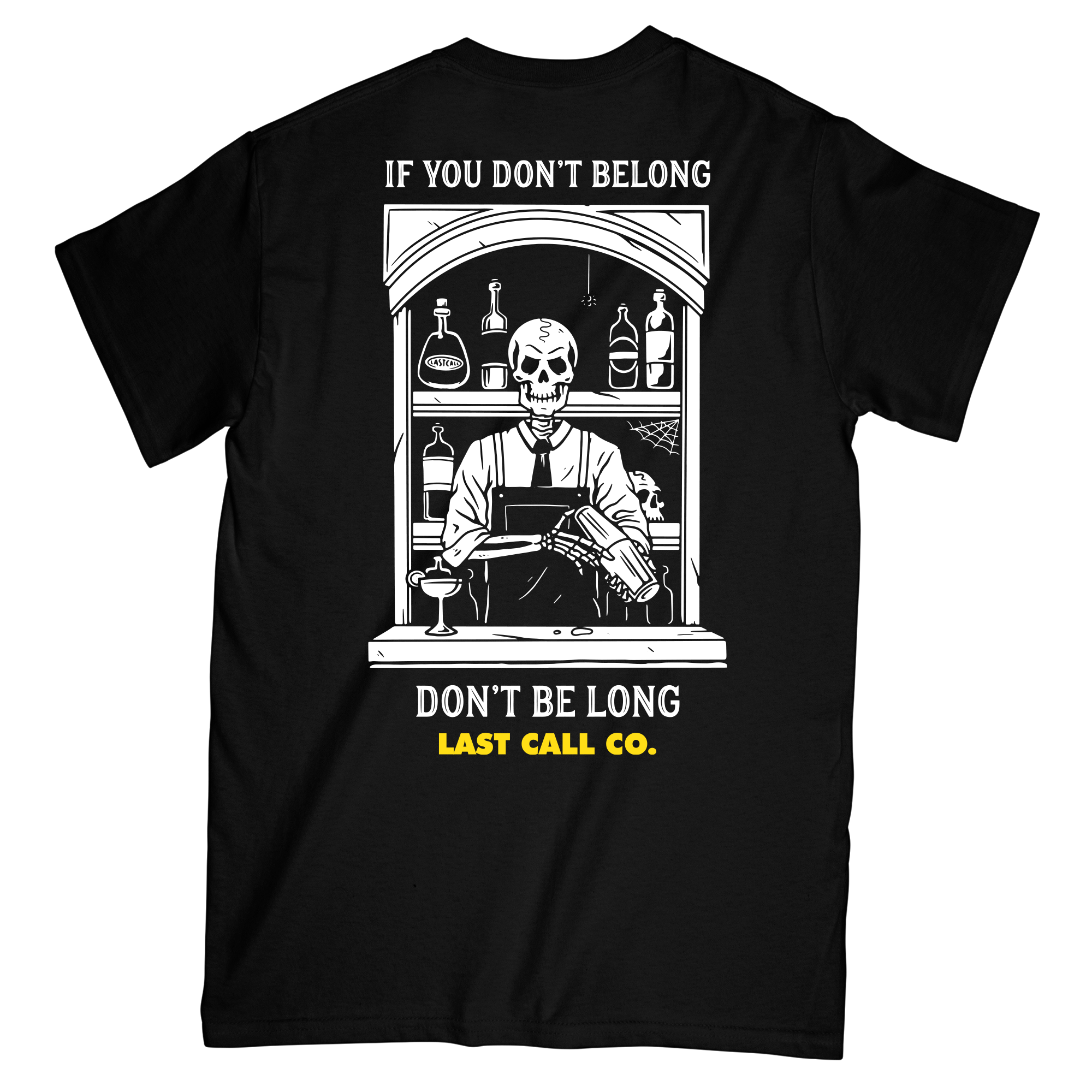 Last Call Co. Don't Be Long S/S Tee