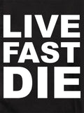 LIVE FAST DIE Kids T-Shirt