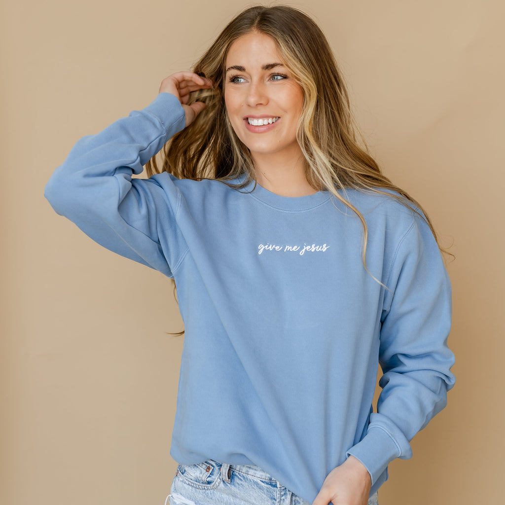 Embroidered Pigment Crewneck - Give Me Jesus