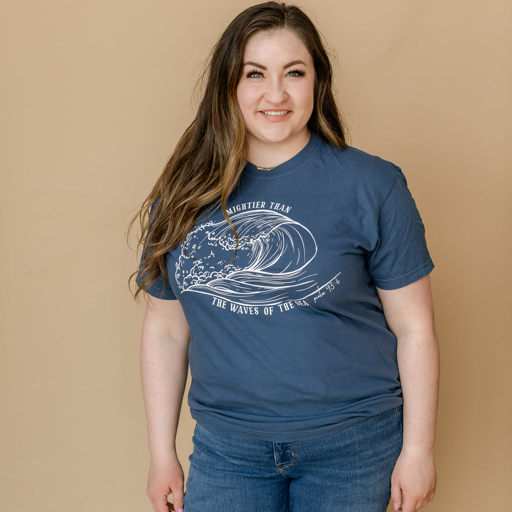Mightier Than The Waves Of The Sea - Comfort Colors Tee