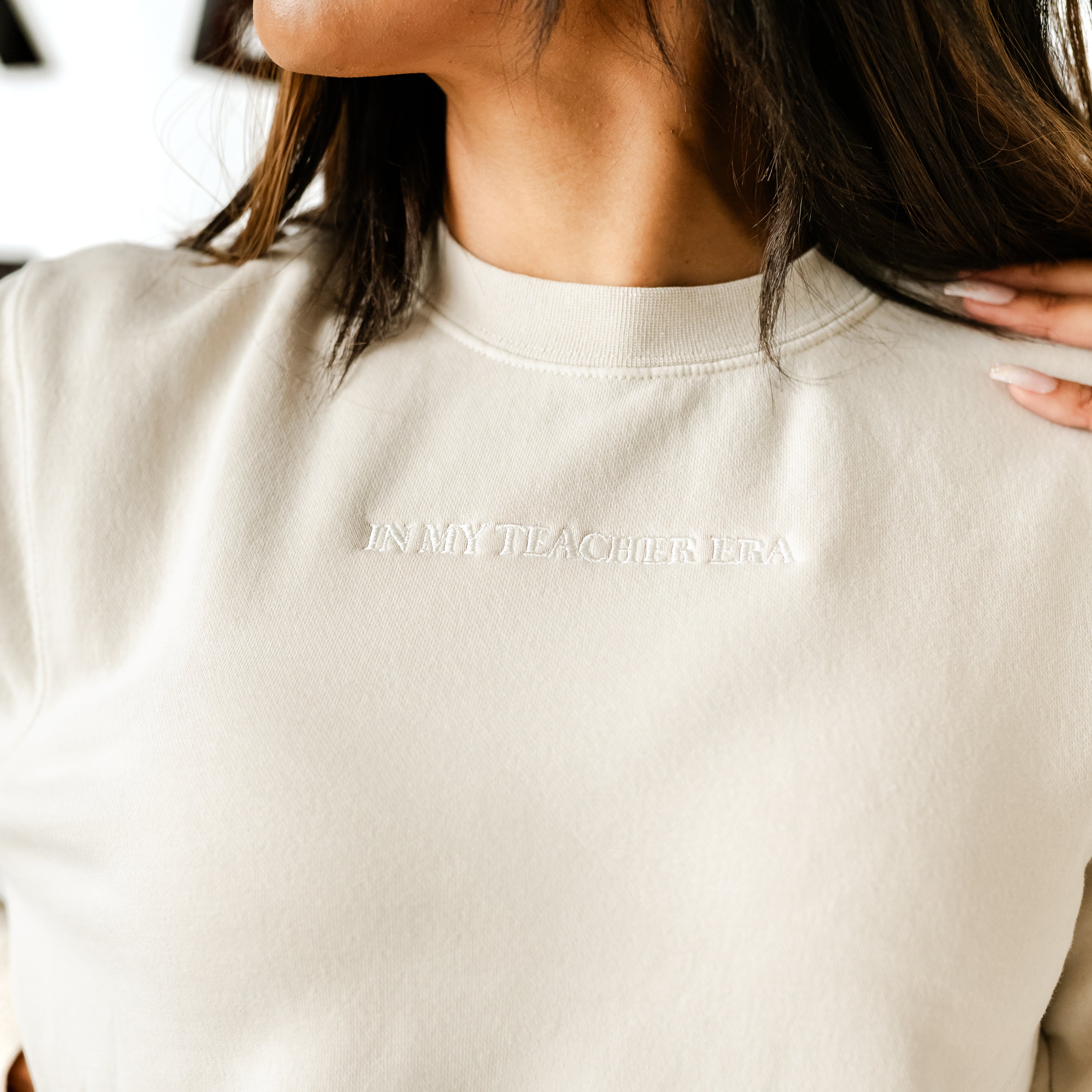 Embroidered PIGMENT Crewneck - In My Teacher Era