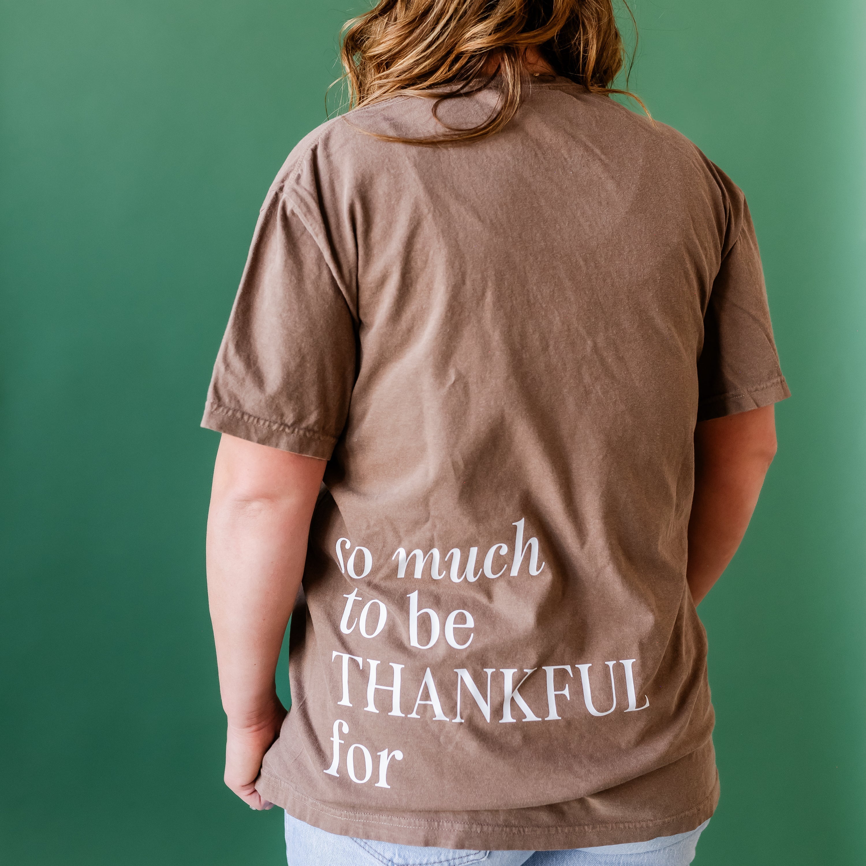 Embroidered/Printed Comfort Colors Tee - Tone on Tone - Thankful/So Much To be Thankful For (center&b)