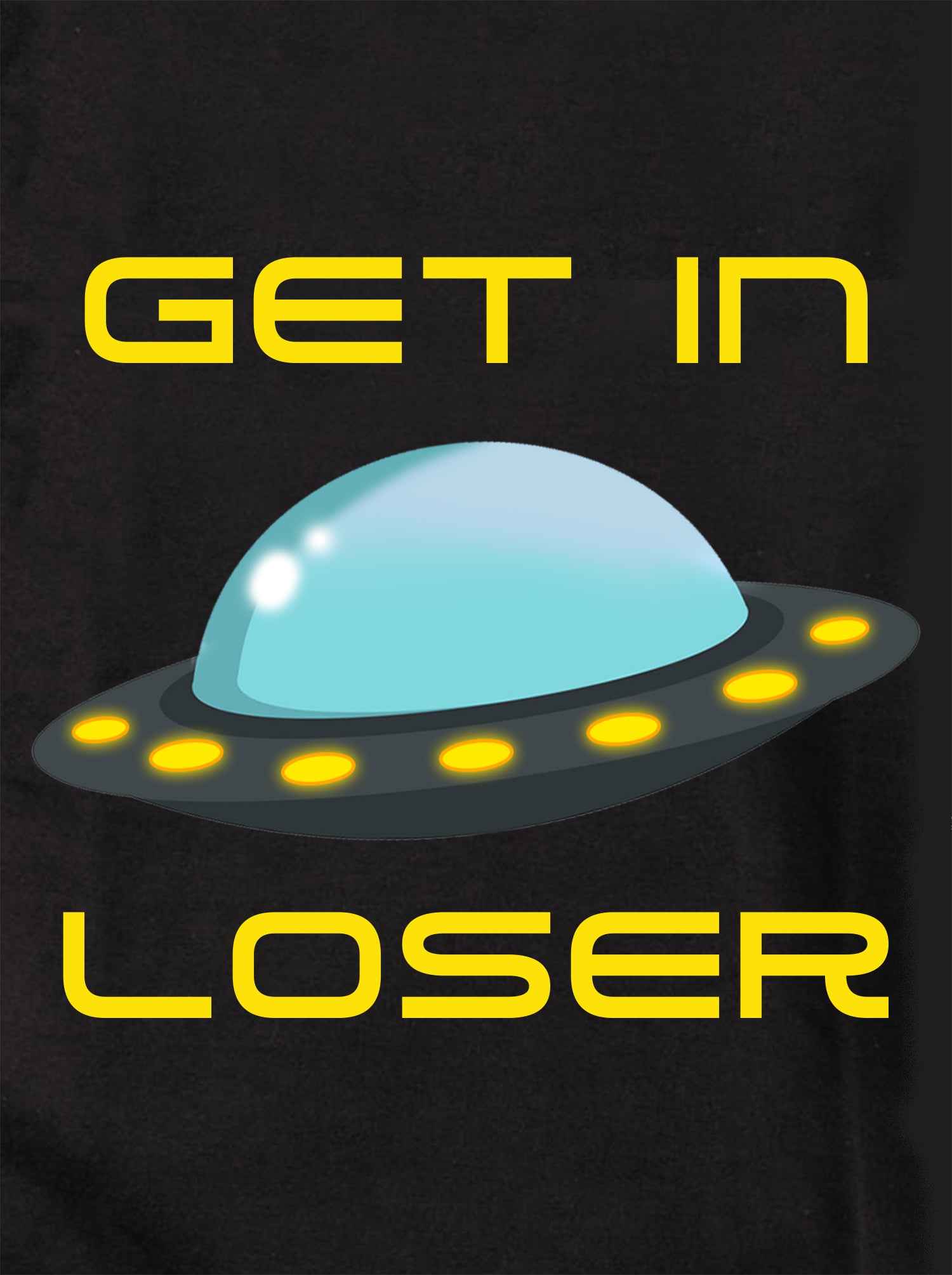 GET IN LOSER Kids T-Shirt