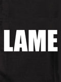 Lame Kids T-Shirt