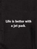 Life is better with a jet pack Kids T-Shirt