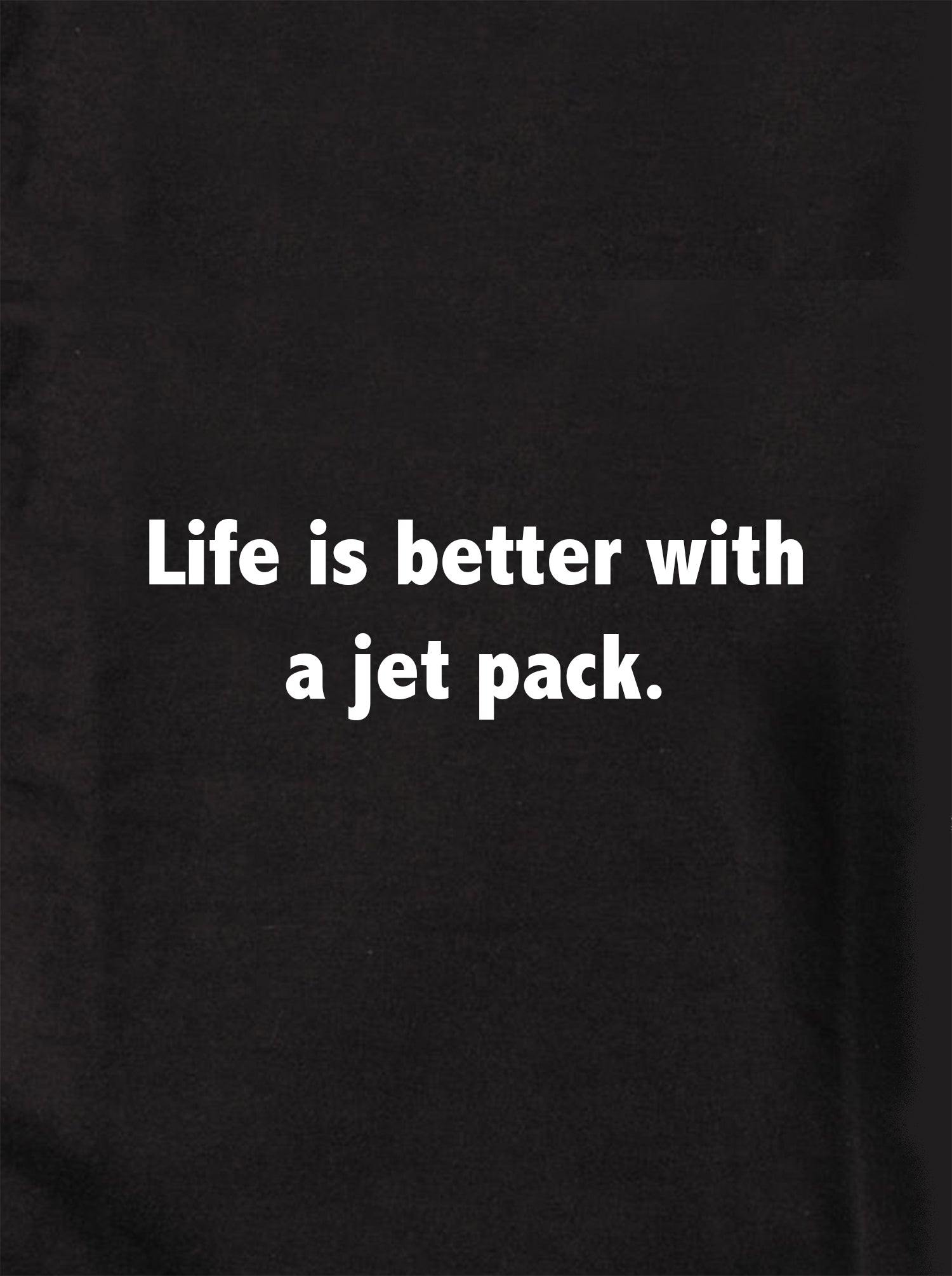 Life is better with a jet pack Kids T-Shirt