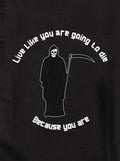 Live like you are going to die Kids T-Shirt