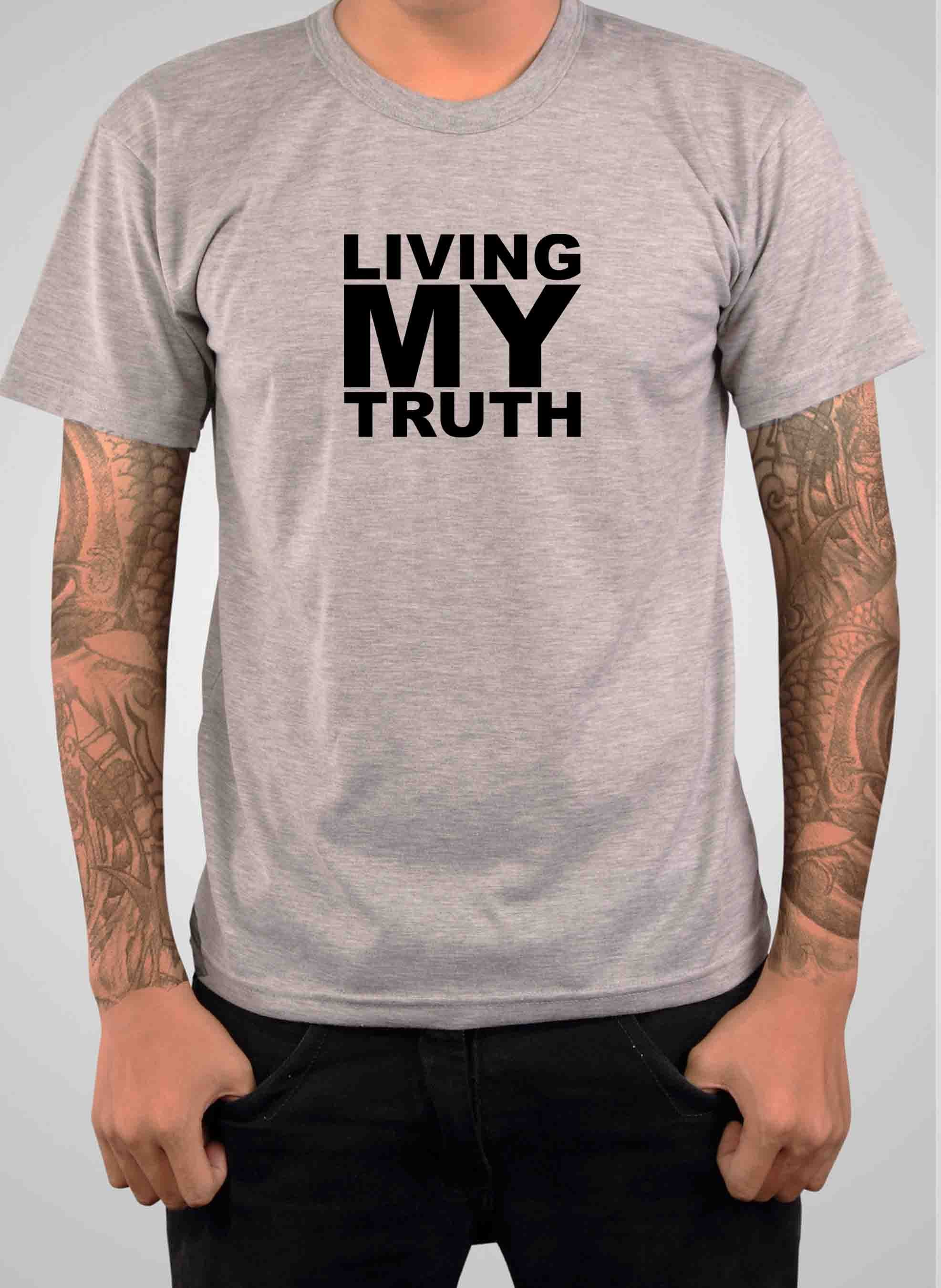Living My Truth T-Shirt