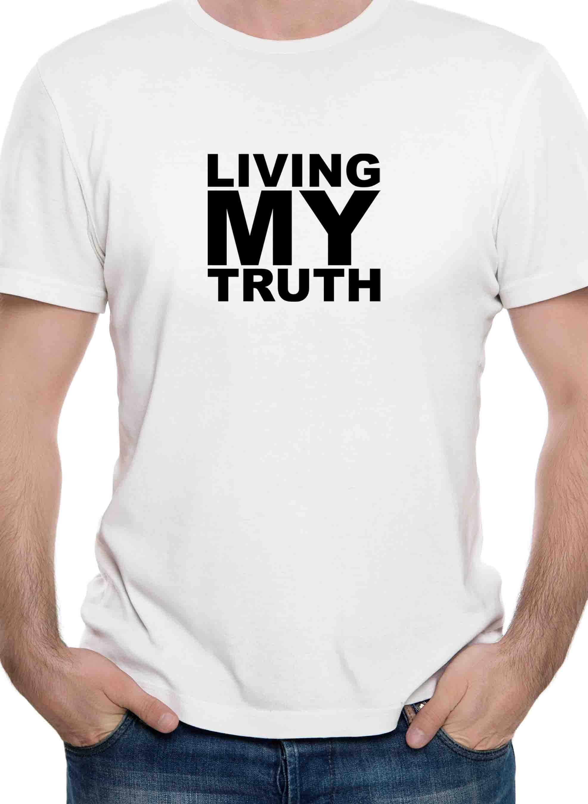 Living My Truth T-Shirt