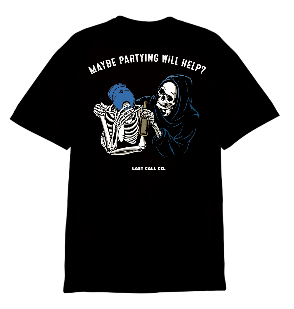 Last Call Co. Maybe S/S Tee