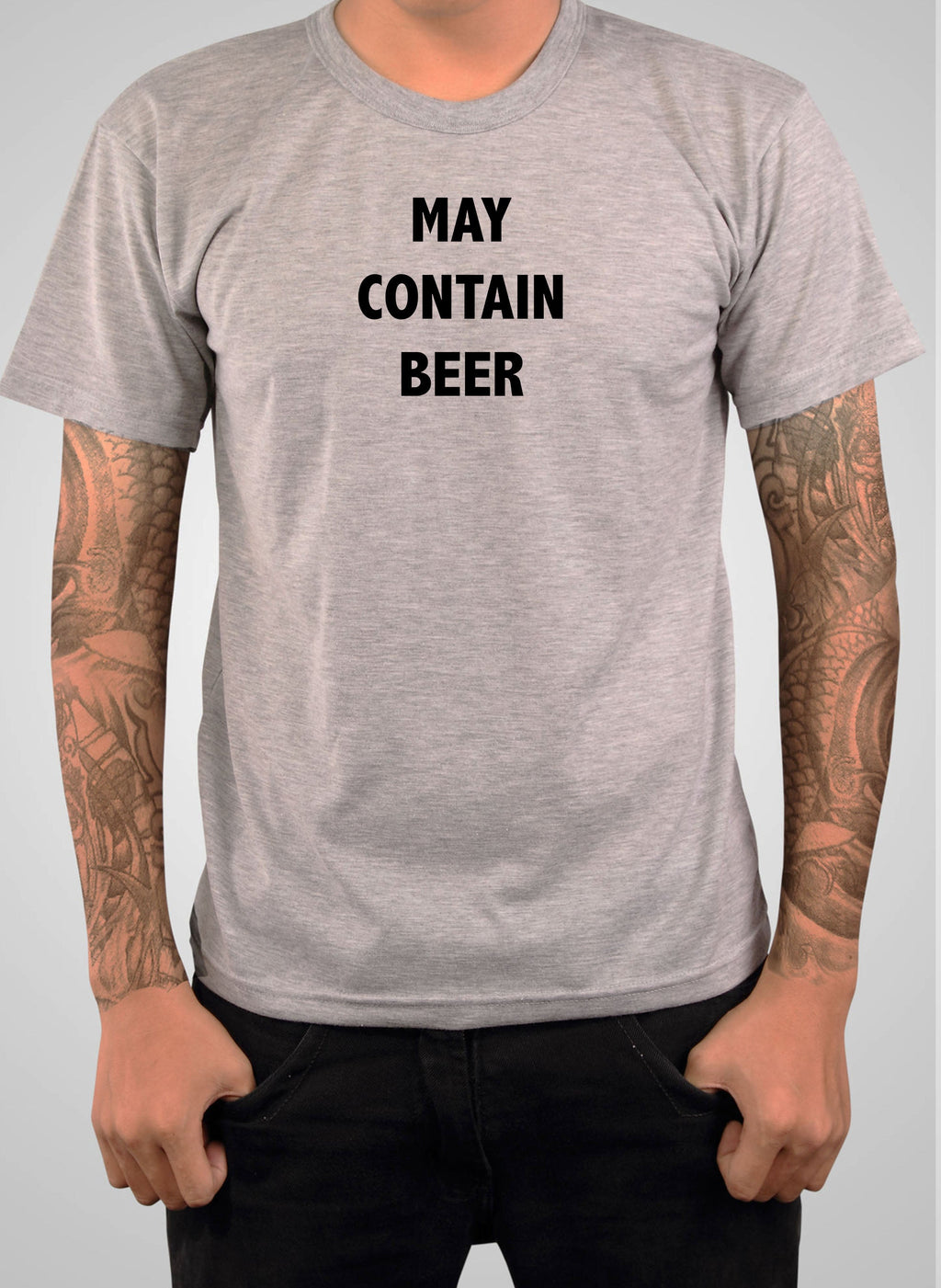 MAY CONTAIN BEER T-Shirt