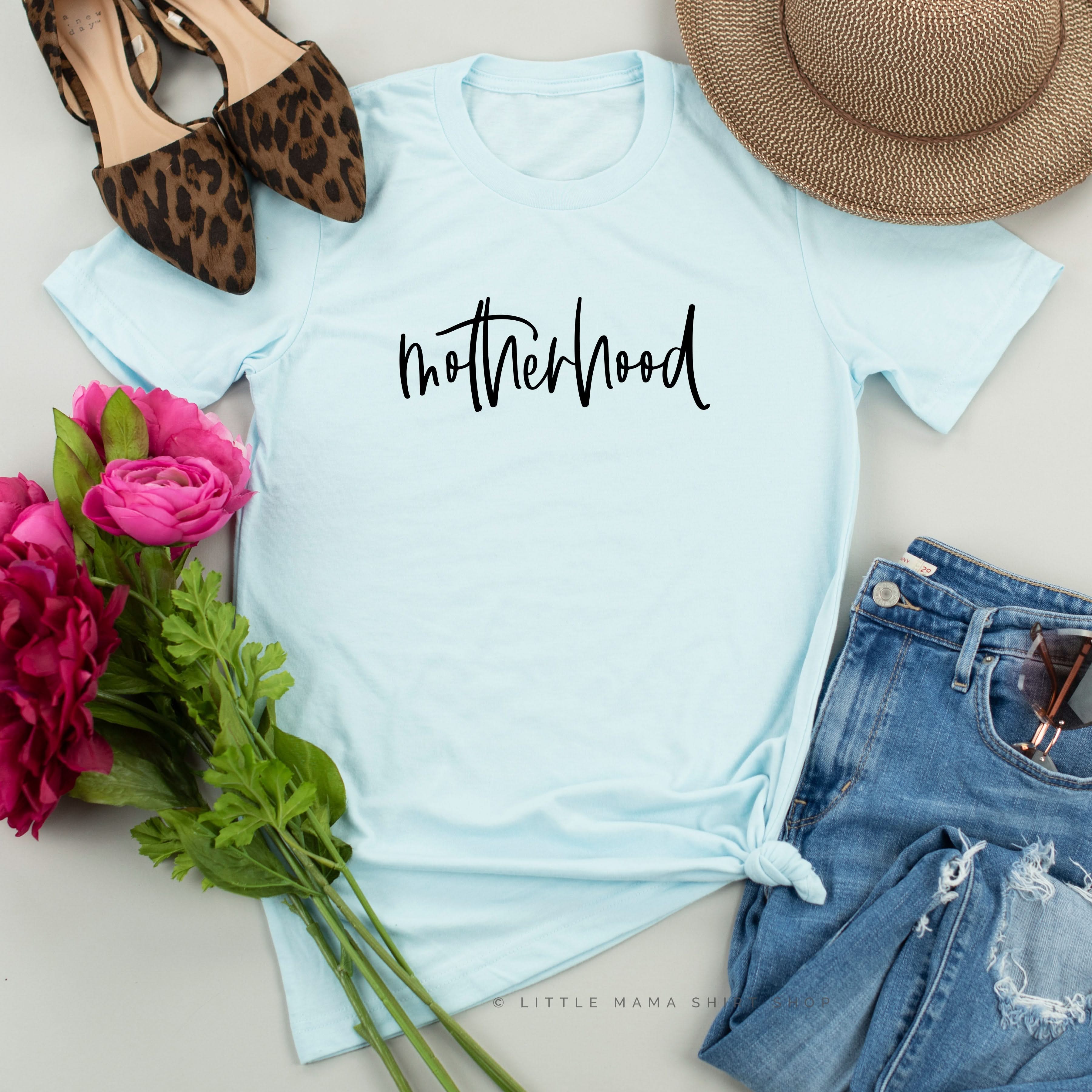 Motherhood - Unisex Tee