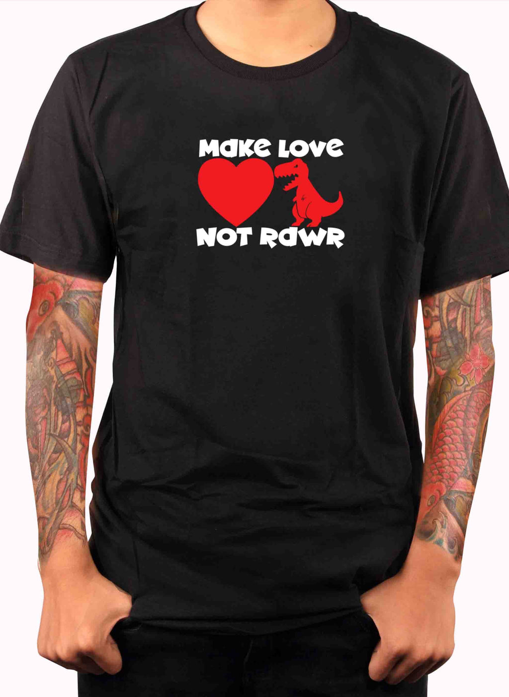 Make Love Not Rawr T-Shirt