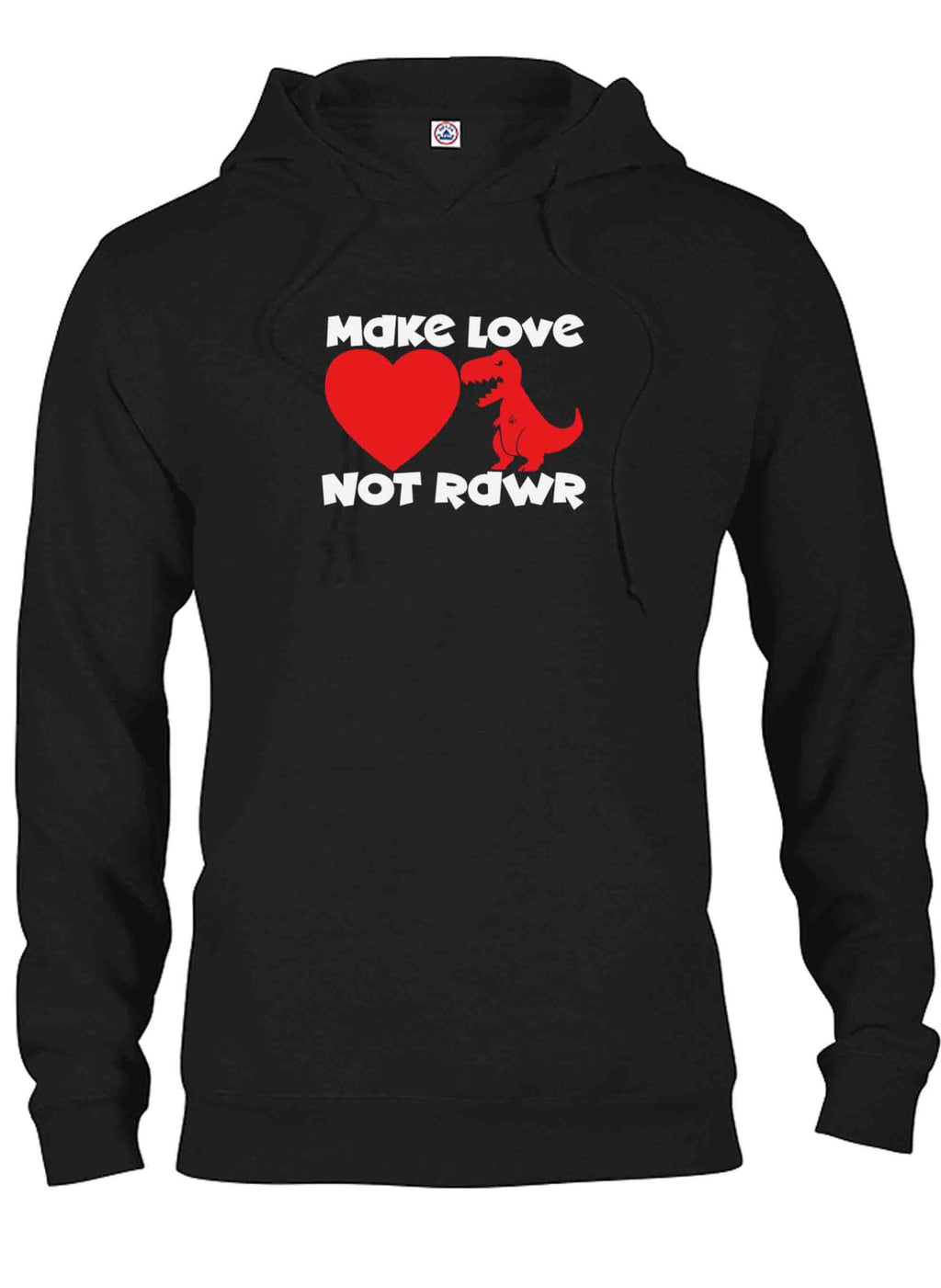 Make Love Not Rawr T-Shirt