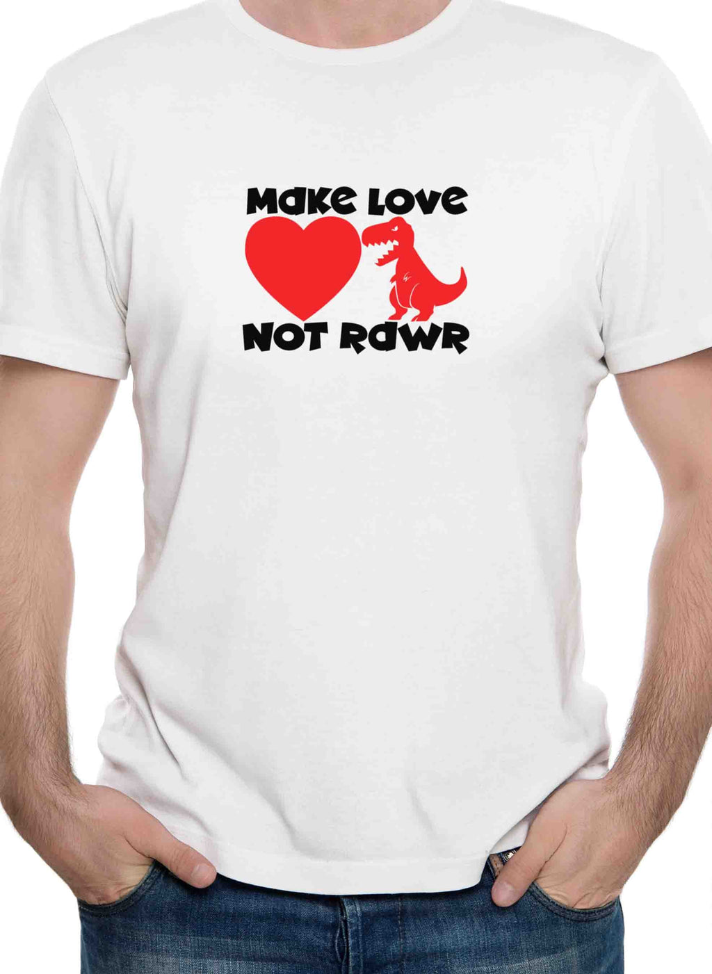 Make Love Not Rawr T-Shirt