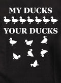 My Ducks/Your Ducks T-Shirt