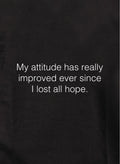 My attitude has really improved Kids T-Shirt