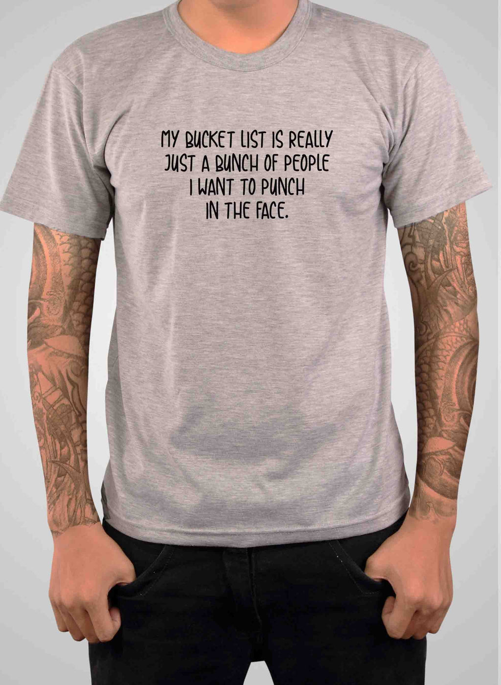 My bucket list of people I want to punch in the face T-Shirt