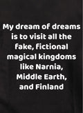 My dream of dreams Kids T-Shirt