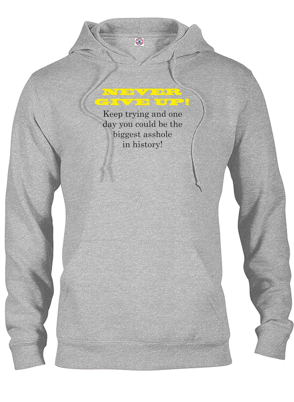 Never Give Up! T-Shirt