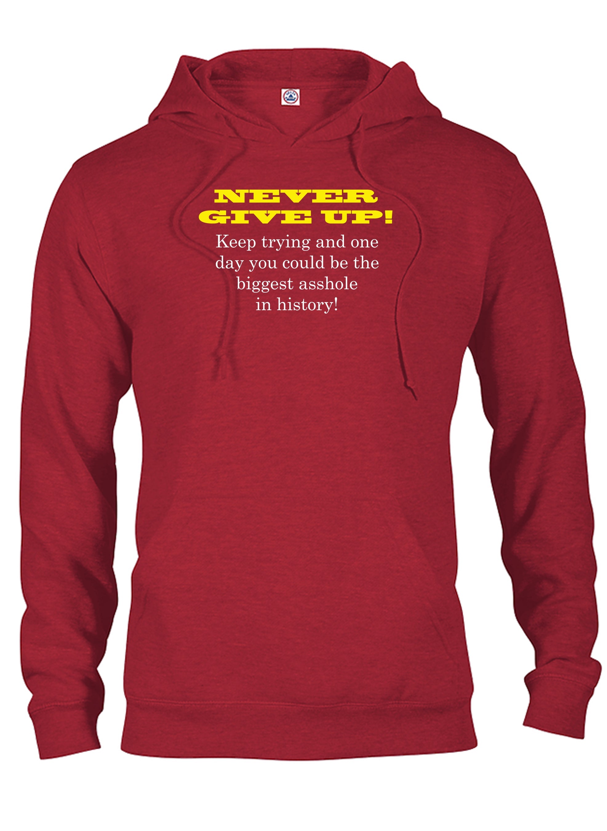 Never Give Up! T-Shirt