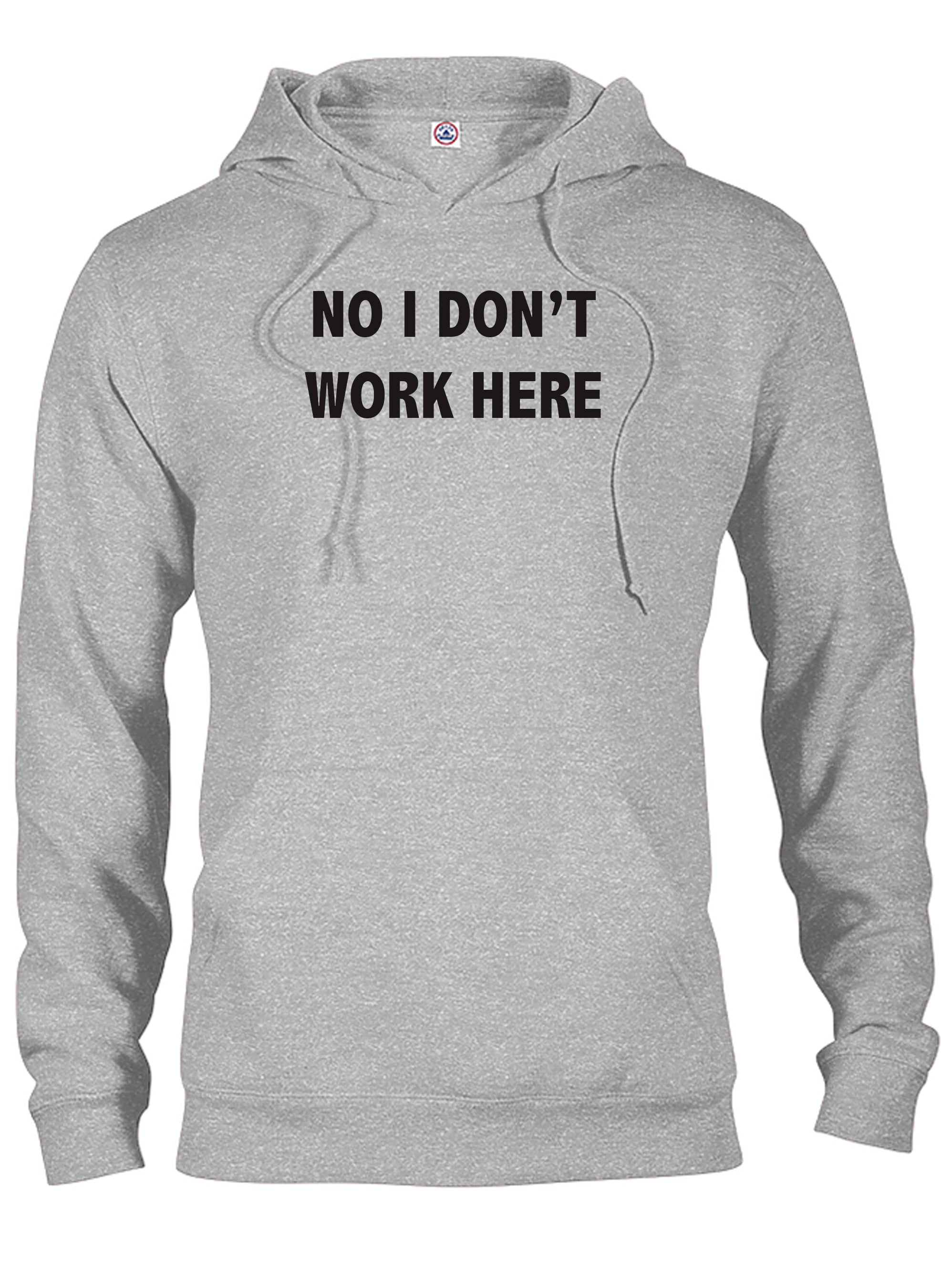 No I Don't Work Here T-Shirt