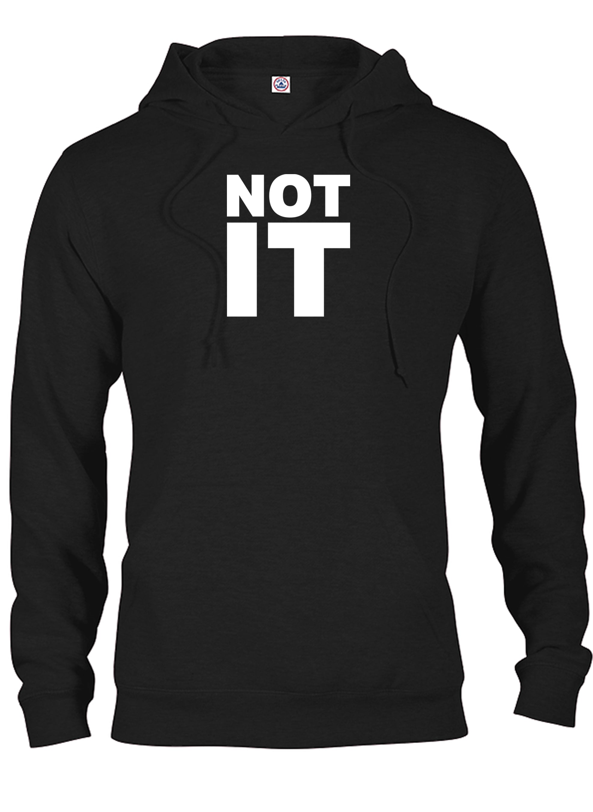 Not It T-Shirt