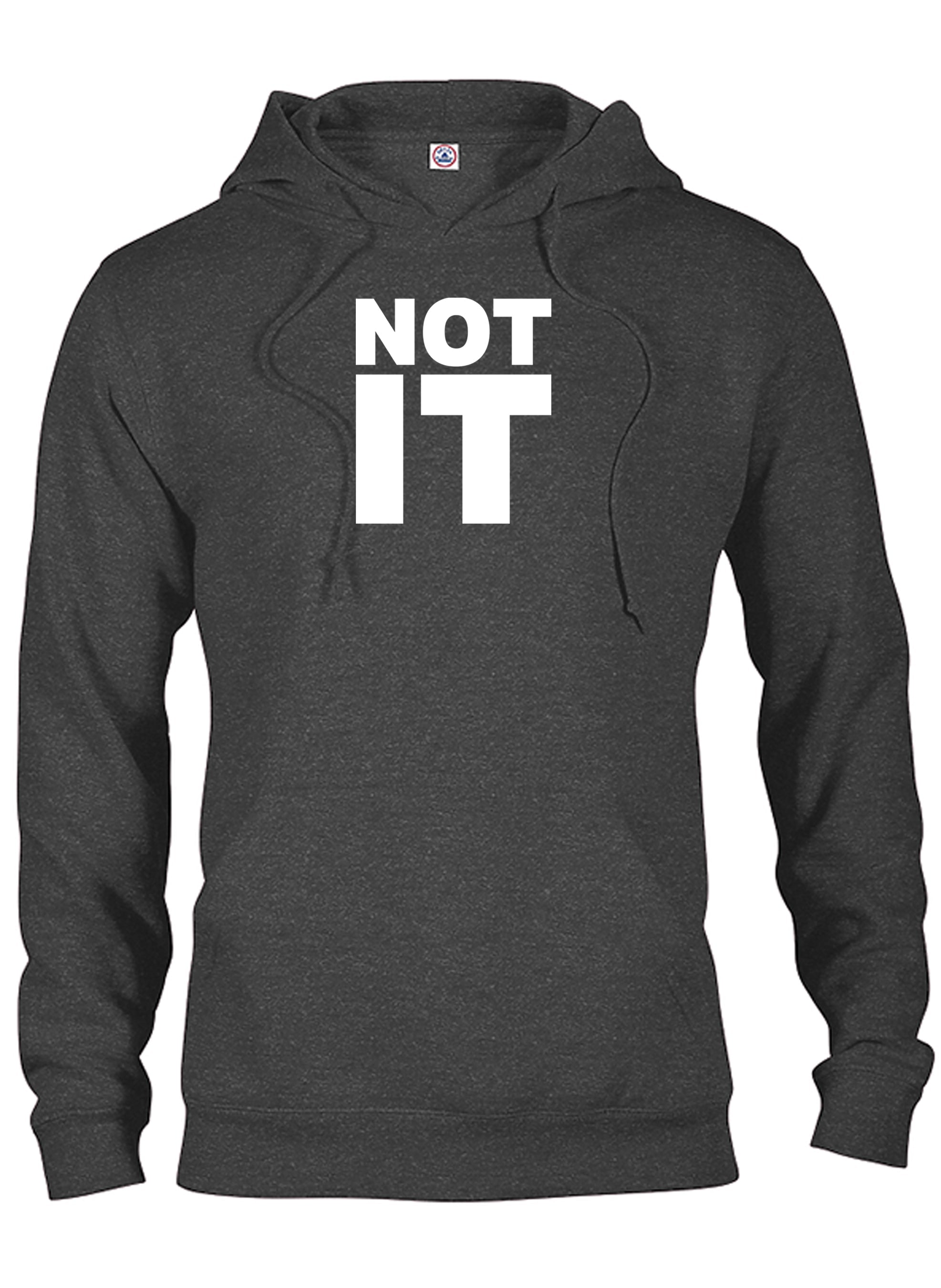 Not It T-Shirt