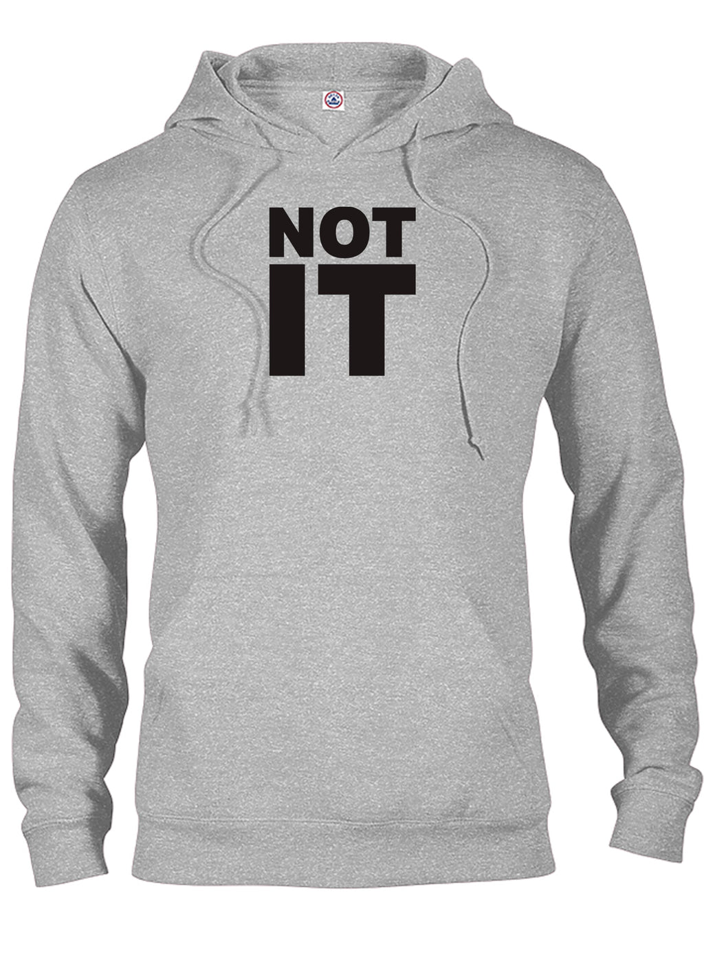 Not It T-Shirt
