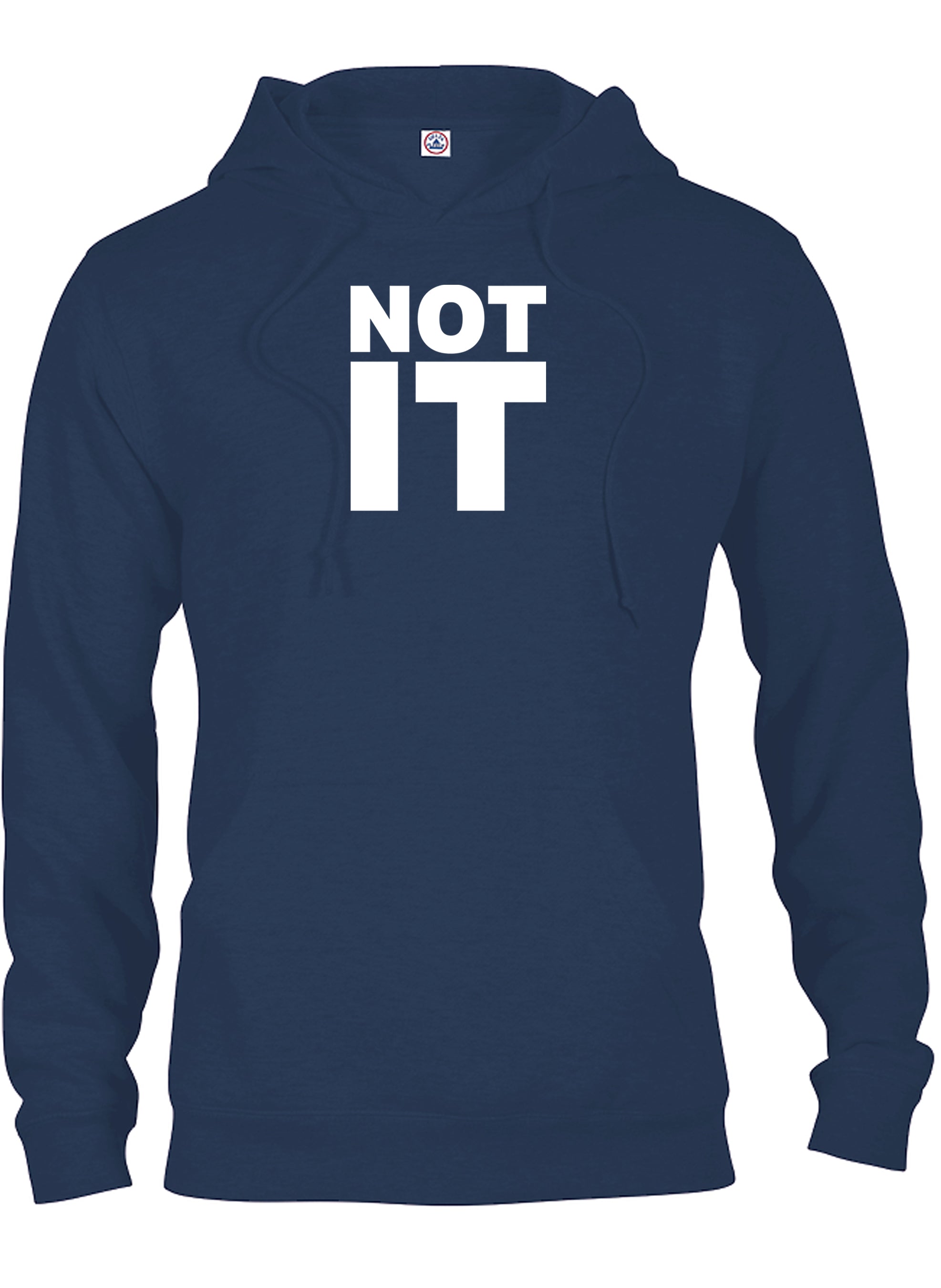 Not It T-Shirt