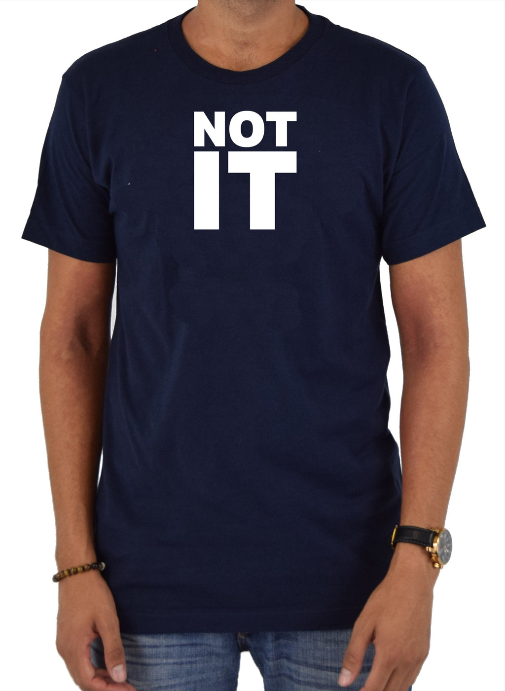 Not It T-Shirt